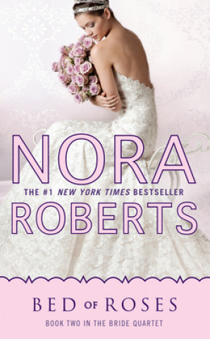 Книга Bed of Roses Nora Roberts