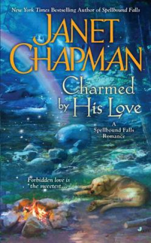 Carte Charmed by His Love Janet Chapman