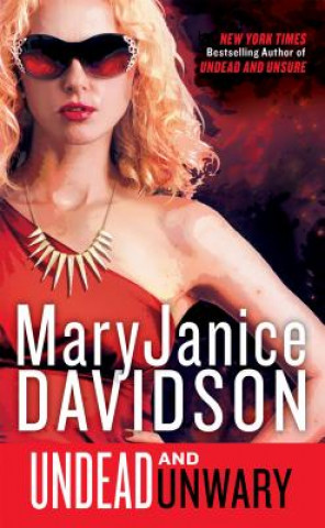 Carte Undead and Unwary MaryJanice Davidson