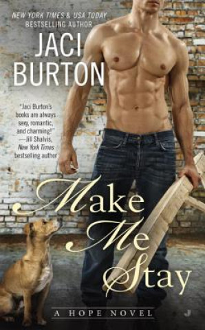 Libro Make Me Stay Jaci Burton