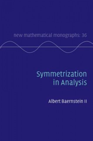 Book Symmetrization in Analysis Albert Baernstein