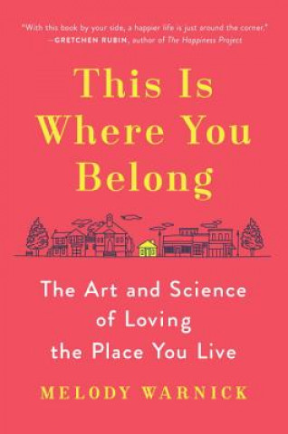 Book This Is Where You Belong Melody Warnick