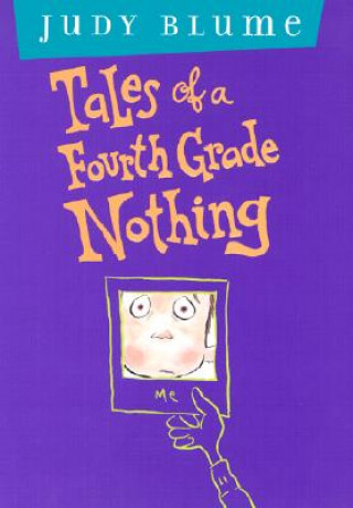Kniha Tales of a Fourth Grade Nothing Judy Blume