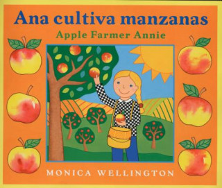 Carte Ana Cultiva Manzanas/Apple Farmer Annie Monica Wellington