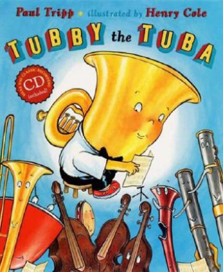 Książka Tubby the Tuba Paul Tripp