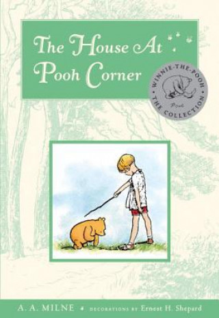 Carte The House at Pooh Corner A. A. Milne