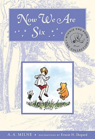 Carte Now We Are Six A. A. Milne