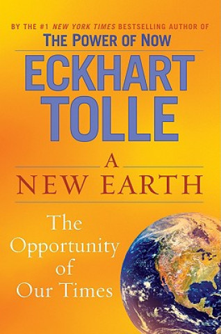 Kniha New Earth Eckhart Tolle