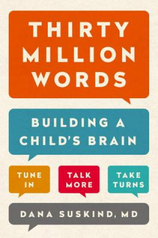 Книга Thirty Million Words Dana Suskind