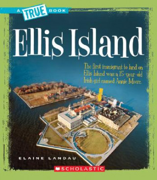 Kniha Ellis Island Elaine Landau