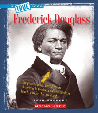 Kniha Frederick Douglass Josh Gregory