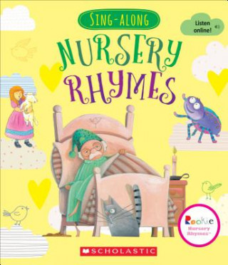 Könyv Sing-Along Nursery Rhymes (Rookie Nursery Rhymes) Laura Huliska-Beith