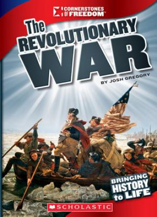 Könyv The Revolutionary War Josh Gregory