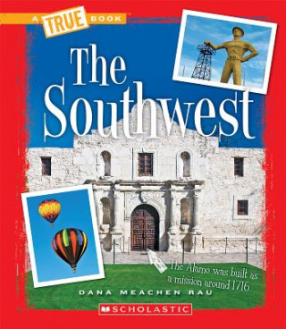 Könyv The Southwest Dana Meachen Rau
