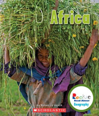 Carte Africa (Rookie Read-About Geography: Continents) Rebecca Hirsch
