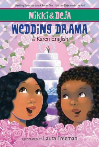 Kniha Nikki and Deja: Wedding Drama Karen English