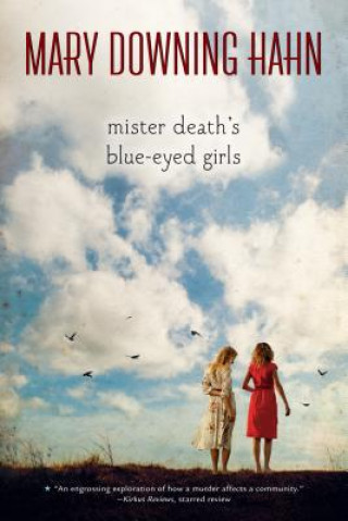 Książka Mister Death's Blue-Eyed Girls Mary Downing Hahn