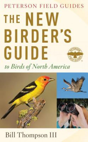 Könyv New Birder's Guide to Birds of North America Bill Thompson
