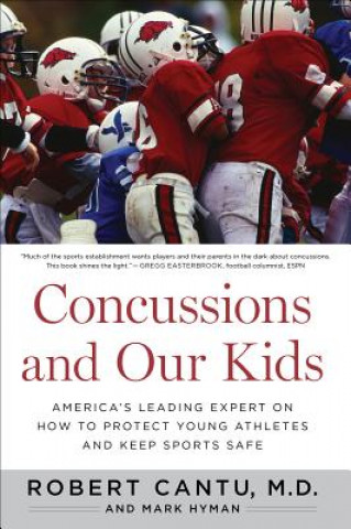 Livre Concussions And Our Kids Robert Cantu