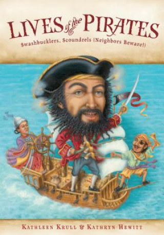 Kniha Lives of the Pirates Kathleen Krull