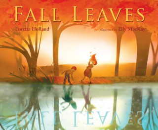 Book Fall Leaves Loretta Holland
