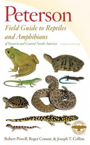 Carte Peterson Field Guide to Reptiles and Amphibians of Eastern and Central North America, Fourth Edition Robert Powell
