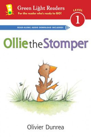 Knjiga Ollie the Stomper (Reader) Olivier Dunrea