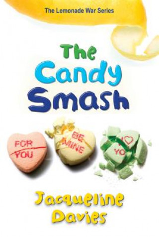 Könyv Candy Smash Jacqueline Davies