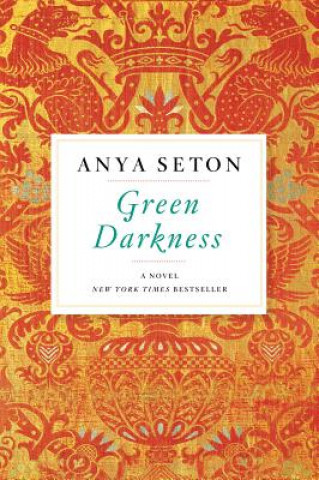 Carte Green Darkness Anya Seton