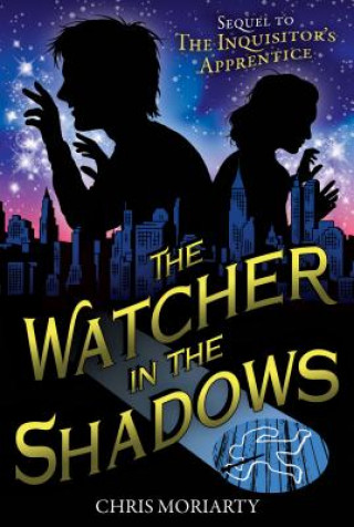 Knjiga The Watcher in the Shadows Chris Moriarty