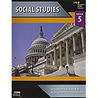 Książka Core Skills Social Studies, Grade 5 Houghton Mifflin Harcourt Publishing Company