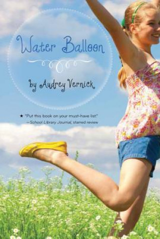 Book Water Balloon Audrey Vernick