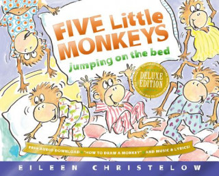Carte Five Little Monkeys Jumping on the Bed Deluxe Edition Eileen Christelow