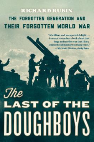 Книга Last of the Doughboys Richard Rubin