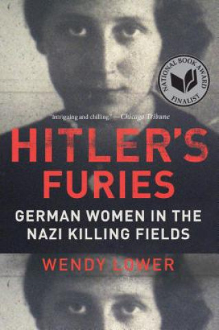 Kniha Hitler's Furies Wendy Lower