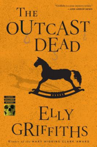 Könyv Outcast Dead Elly Griffiths