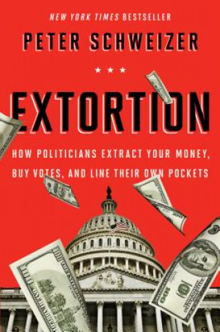 Könyv Extortion Peter Schweizer