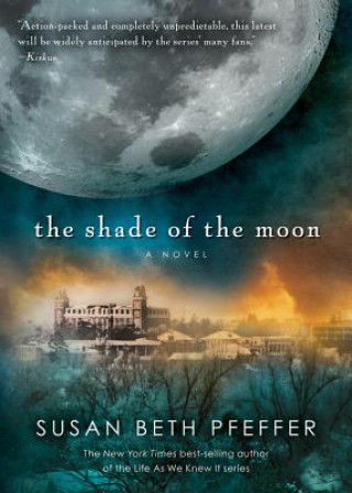 Kniha The Shade of the Moon Susan Beth Pfeffer