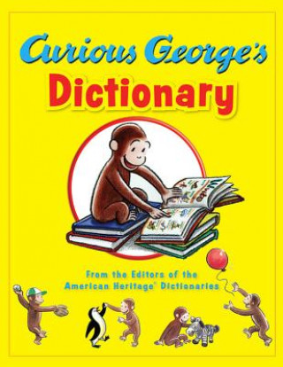 Könyv Curious George's Dictionary American Heritage Publishing Company