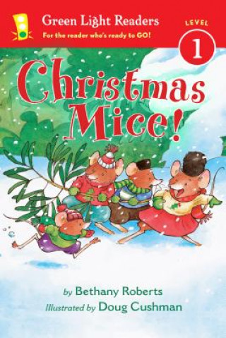 Livre Christmas Mice! Bethany Roberts