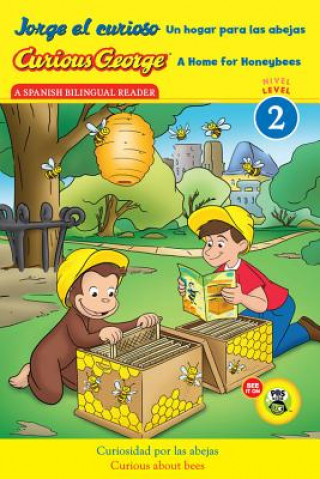 Kniha Jorge el curioso Un hogar para las abejas/Curious George A Home for Honeybees (CGTV Reader) Julie Tibbott