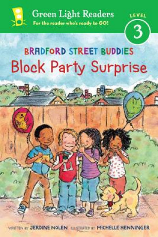 Knjiga Bradford Street Buddies: Block Party Surprise Jerdine Nolen