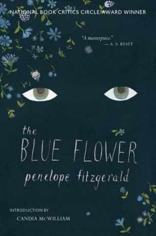 Kniha The Blue Flower Penelope Fitzgerald