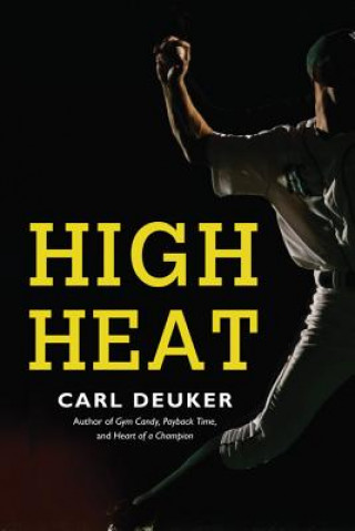 Book High Heat Carl Deuker