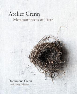Carte Atelier Crenn: Metamorphosis of Taste Dominique Crenn