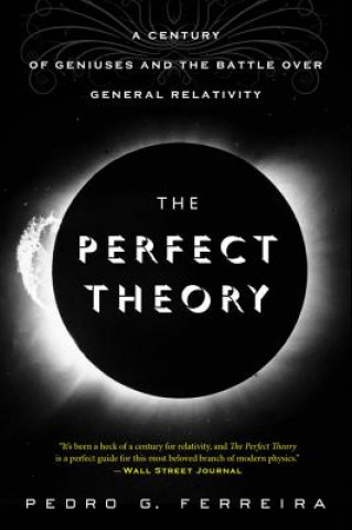 Libro Perfect Theory Pedro G. Ferreira