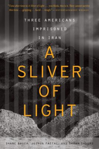 Libro Sliver of Light Shane Bauer