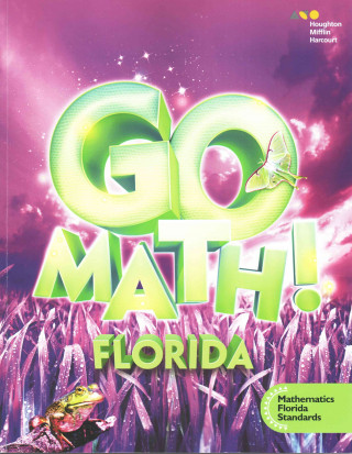 Book Go Math! Florida, Grade 3 Houghton Mifflin Harcourt