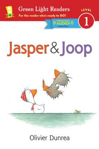Książka Jasper & Joop (Reader) Olivier Dunrea
