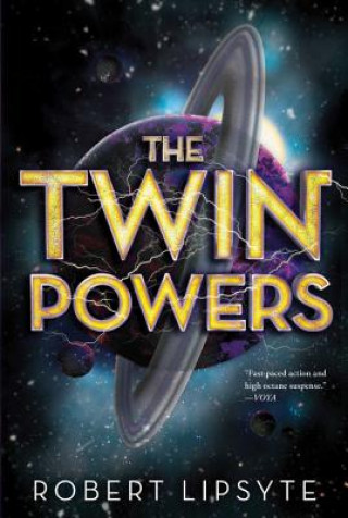 Książka The Twin Powers Robert Lipsyte